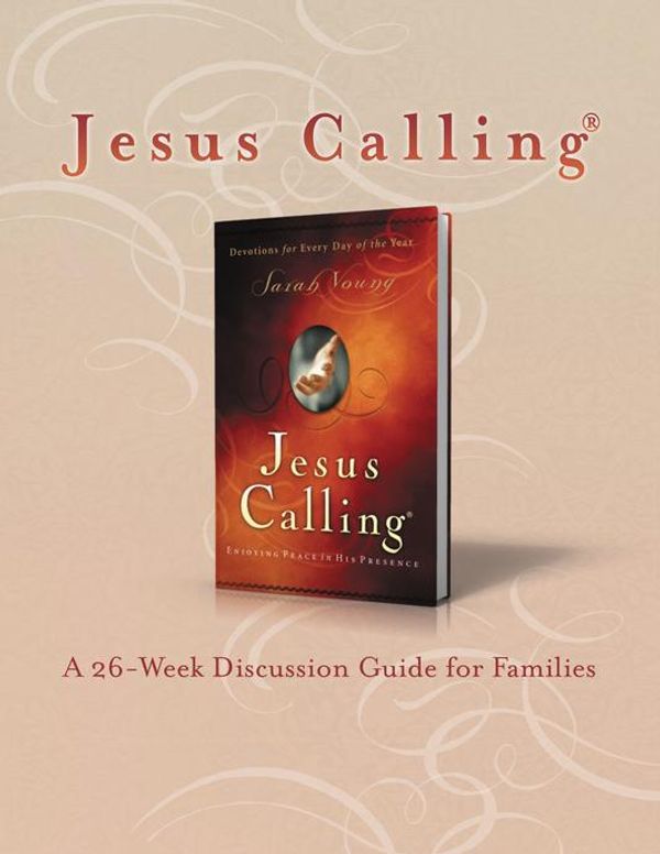 Cover Art for 9780718086305, Jesus Calling Book Club Discussion Guide for Families by Thomas Nelson