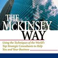 Cover Art for 8601300051833, The McKinsey Way by Ethan Rasiel