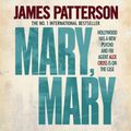 Cover Art for 9780755397068, Mary, Mary by James Patterson, Garrick Hagon