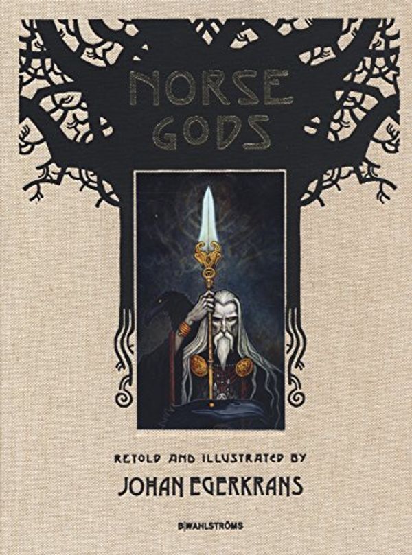 Cover Art for 9789132198144, Norse Gods by Johan Egerkrans