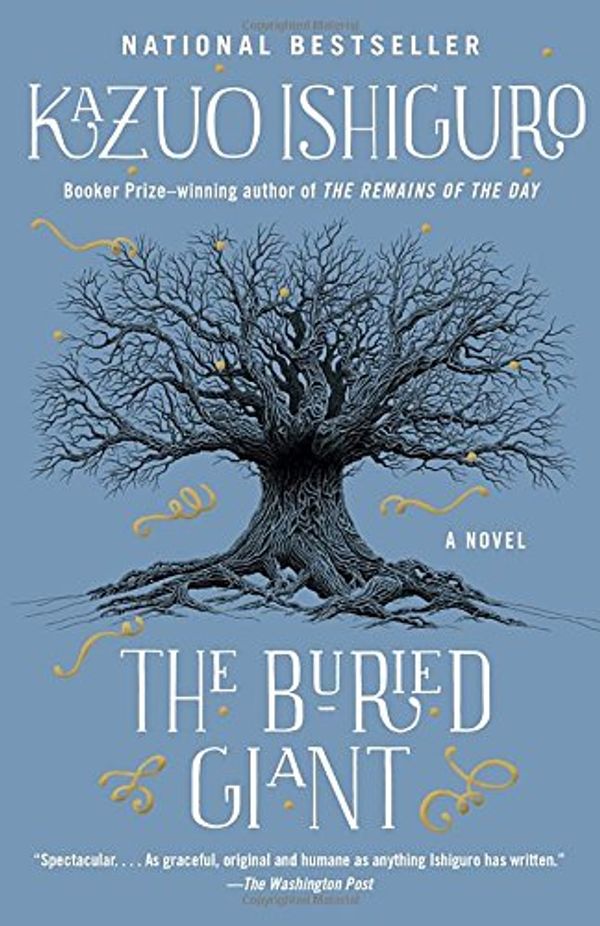 Cover Art for 9780345809414, The Buried Giant: A Novel by Kazuo Ishiguro