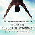 Cover Art for 9781932073201, Way of the Peaceful Warrior by Dan Millman