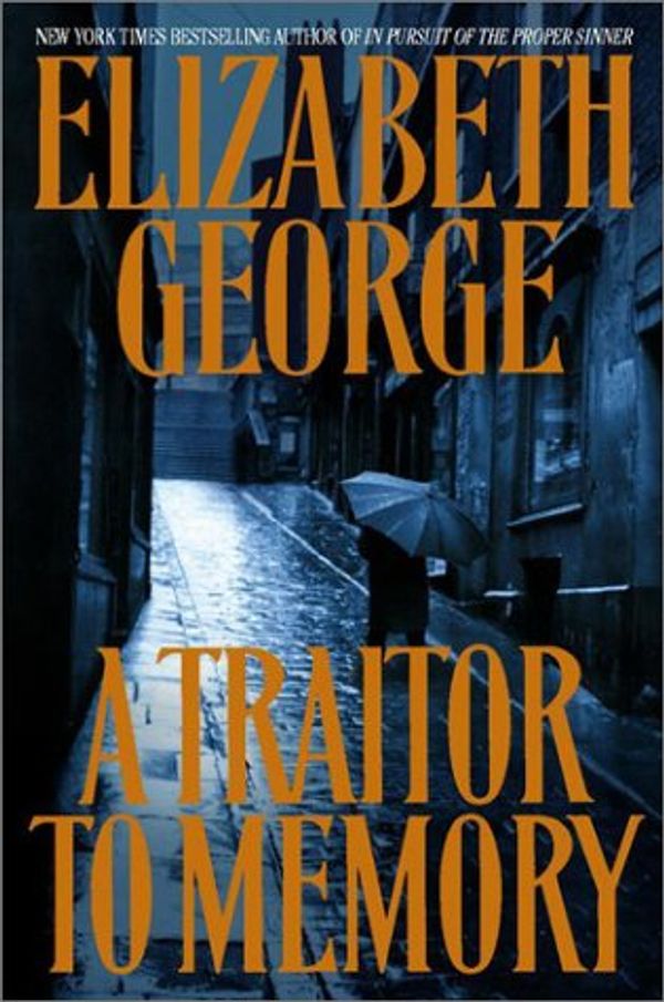 Cover Art for 9780553801279, A Traitor to Memory by Elizabeth George