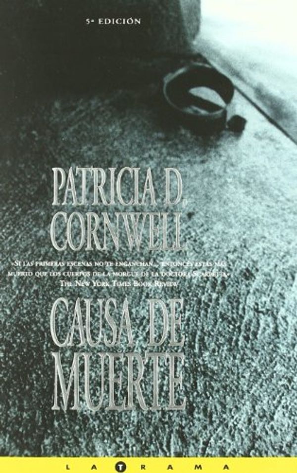 Cover Art for 9788440670564, Causa de muerte by Patricia D. Cornwell