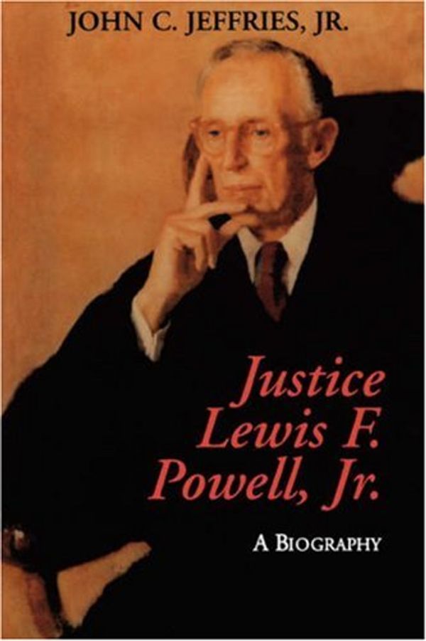 Cover Art for 9780823221103, Justice Lewis F. Powell, Jr. by John C. Jeffries