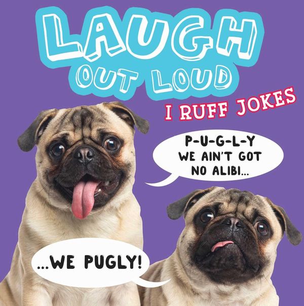 Cover Art for 9781534400306, Laugh Out Loud I Ruff Jokes by Jeffrey Burton