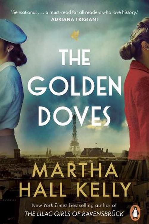 Cover Art for 9781529158953, The Golden Doves by Martha Hall Kelly