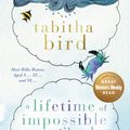 Cover Art for 9780143792260, Lifetime of Impossible Days, A by Tabitha Bird