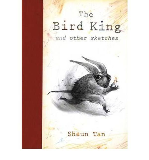 Cover Art for B0092L1HYQ, (The Bird King) By Shaun Tan (Author) Hardcover on (May , 2011) by Shaun Tan