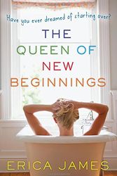 Cover Art for 9781402253164, The Queen of New Beginnings by Erica James
