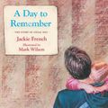 Cover Art for 9780732293611, A Day to Remember by Jackie French