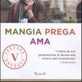 Cover Art for 9788817053051, Mangia prega ama by Elizabeth Gilbert