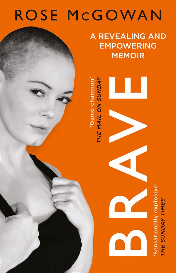 Cover Art for 9780008291129, Brave by Rose McGowan