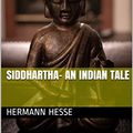 Cover Art for B08593P4H3, Siddhartha- An Indian Tale by Hermann Hesse