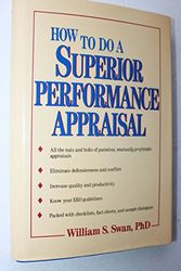 Cover Art for 9780471514695, How to Do a Superior Performance Appraisal by William S. Swan