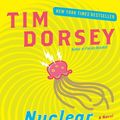 Cover Art for 9780061432675, Nuclear Jellyfish by Tim Dorsey