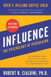 Cover Art for 9780063138810, Influence, New and Expanded: The Psychology of Persuasion by Robert B. Cialdini