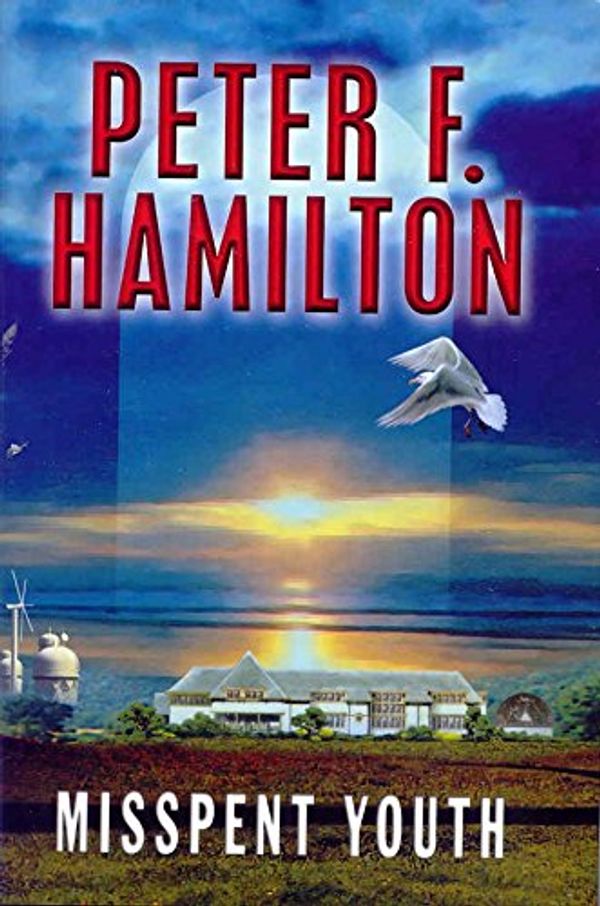 Cover Art for 9780333900703, Misspent Youth by Peter F. Hamilton