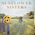 Cover Art for 9781524796426, Sunflower Sisters by Martha Hall Kelly