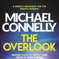 Cover Art for B002U3CB7A, The Overlook (Harry Bosch Book 13) by Michael Connelly