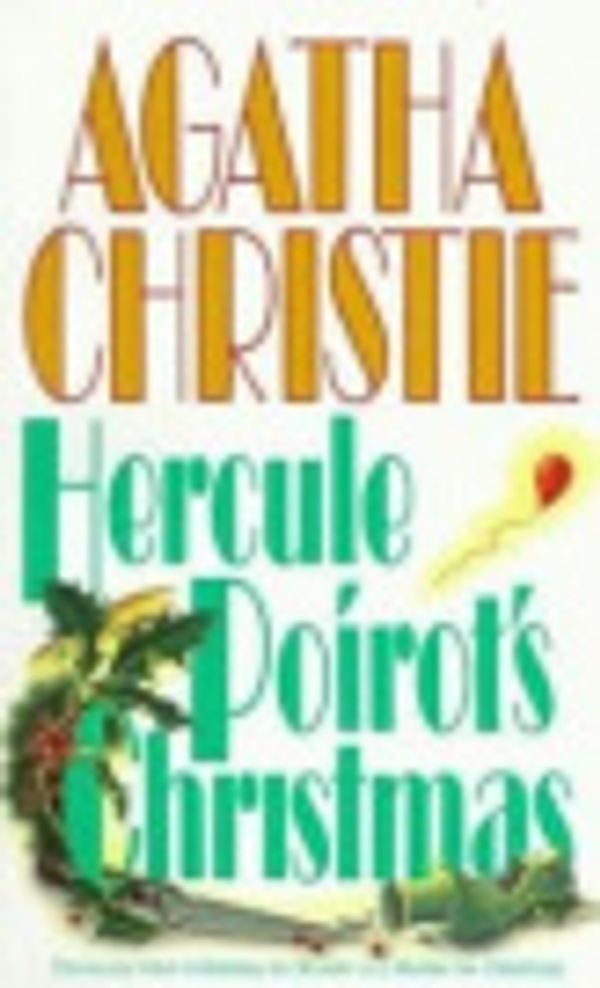 Cover Art for 9780792763109, Hercule Poirot's Christmas by Agatha Christie, Hugh Fraser