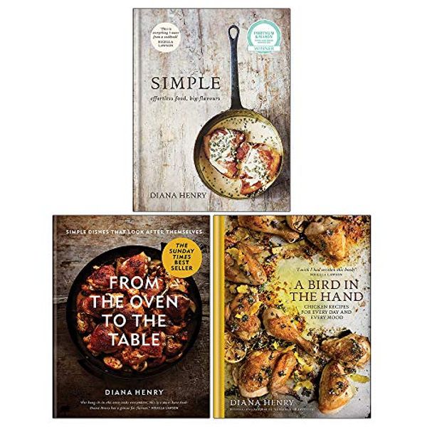 Cover Art for 9789123948611, Diana Henry 3 Books Collection Set (From the Oven to the Table, SIMPLE: effortless food, big flavours, A Bird in the Hand) by Diana Henry