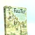 Cover Art for 9780719509889, Full Tilt: Ireland to India with a Bicycle by Dervla Murphy