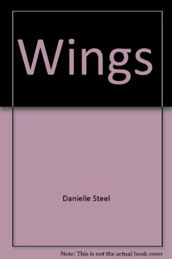 Cover Art for 9780765103857, Wings by Danielle Steel