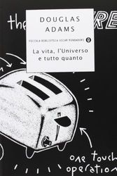 Cover Art for 9788804517580, La vita, l'Universo e tutto quanto by Douglas Adams