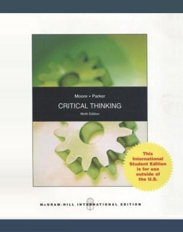 Cover Art for 9780071280419, Critical Thinking by Brooke Noel Moore