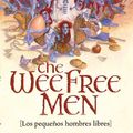 Cover Art for 9788496947597, Los Pequenos Hombres Libre / The Wee Free Men by Terry Pratchett