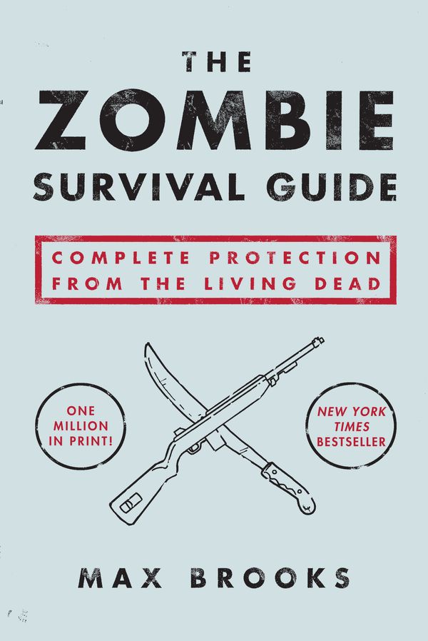 Cover Art for 9781400049622, Zombie Survival Guide by Max Brooks