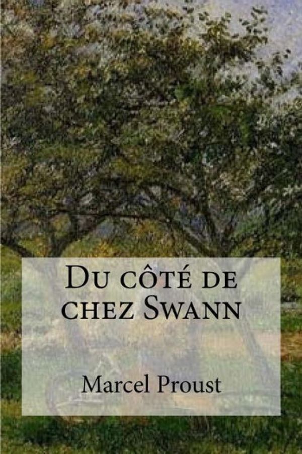 Cover Art for 9782253059097, Du Cote De Chez Swann by Marcel Proust