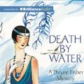 Cover Art for 9781743192733, Death by Water by Kerry Greenwood