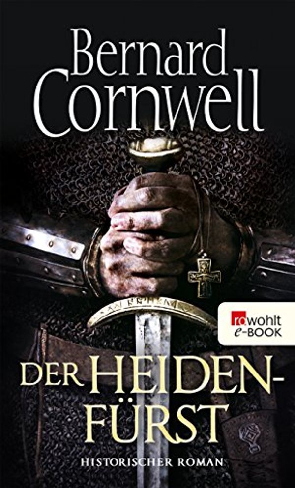 Cover Art for B00H07CCN4, Der Heidenfürst by Bernard Cornwell