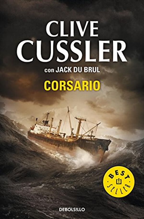 Cover Art for 9788499891897, Corsario / Corsair (Spanish Edition) by Jack Du Brul, Clive Cussler