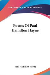 Cover Art for 9780548206287, Poems Of Paul Hamilton Hayne by Paul Hamilton Hayne