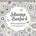 Cover Art for 9781524863180, Johanna Basford 2022 Coloring Wall Calendar: A Special Collection of Whimsical Illustrations from Her Best-Selling Books by Johanna Basford