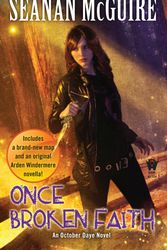 Cover Art for 9780756408107, Once Broken Faith by Seanan McGuire