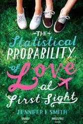 Cover Art for 9780755384037, The Statistical Probability of Love at First Sight by Jennifer E. Smith
