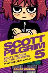 Cover Art for 9781620100042, Scott Pilgrim Volume 5: Scott Pilgrim Vs. The Universe by Bryan Lee O'Malley