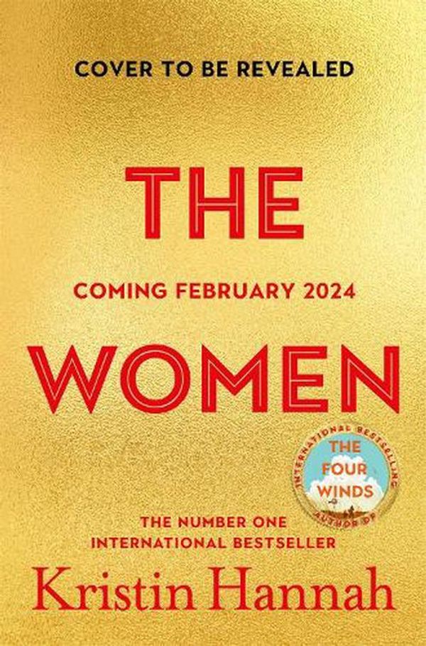 Cover Art for 9781035005673, The Women by Kristin Hannah