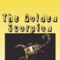 Cover Art for 9781721540150, The Golden Scorpion by Sax Rohmer