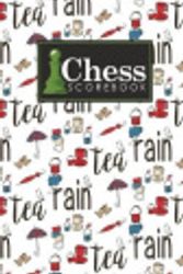Cover Art for 9781720611257, Chess Scorebook by Rogue Plus Publishing