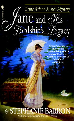 Cover Art for 9780553584073, Jane and His Lordship’s Legacy by Stephanie Barron