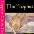 Cover Art for 1230000111347, The Prophet by Kahlil Gibran