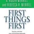 Cover Art for 9780743501330, First Things First by Stephen R. Covey