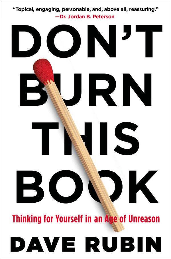 Cover Art for 9780593084298, Don't Burn This Book by Dave Rubin
