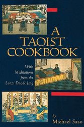 Cover Art for 9780804830379, A Taoist Cookbook by Michael Saso