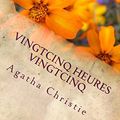 Cover Art for 9781496020703, Vingtcinq Heures VingtcinqThe Sittaford Mystery by Agatha Christie